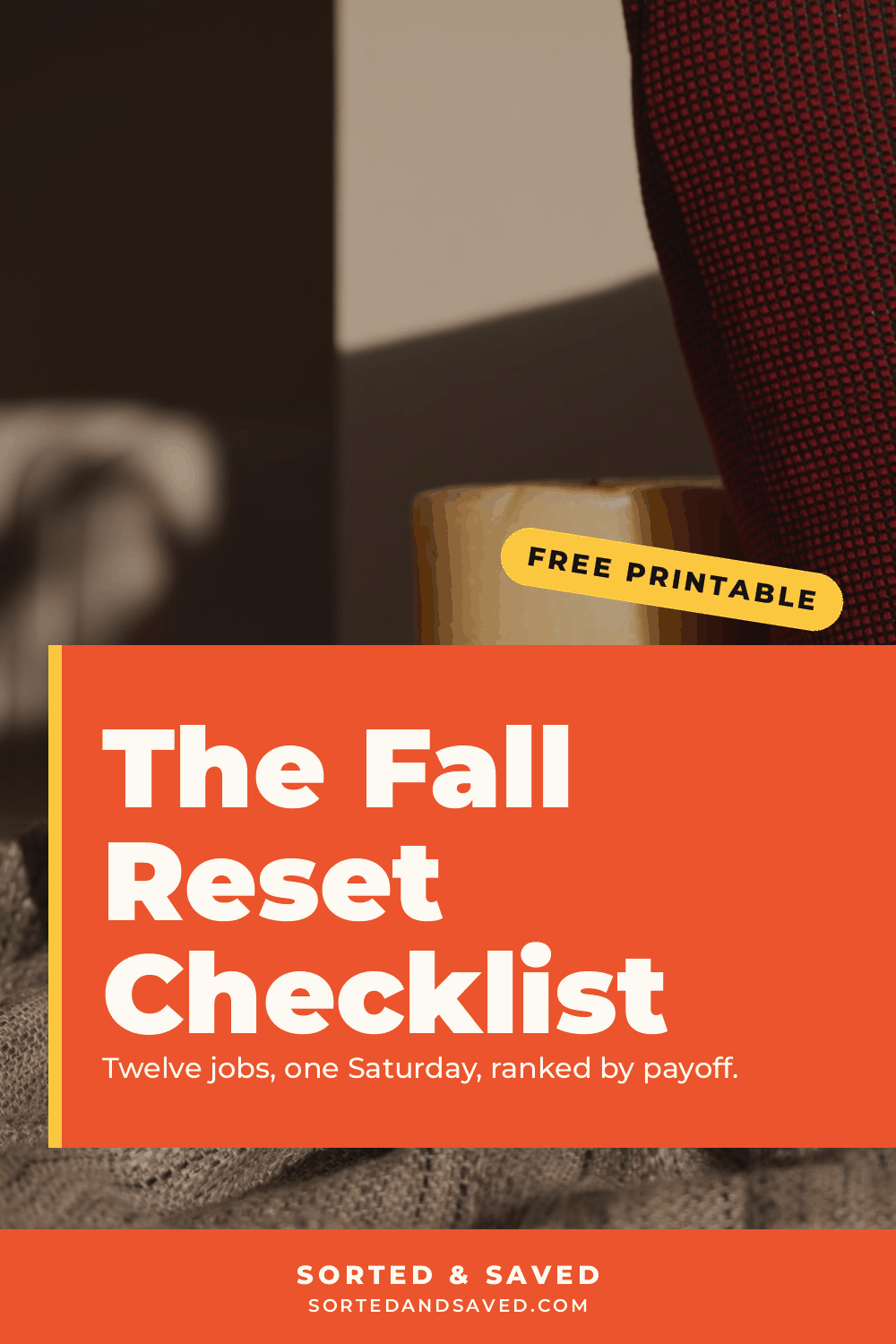 The Fall Reset: 12 Jobs to Do Before the Season Turns