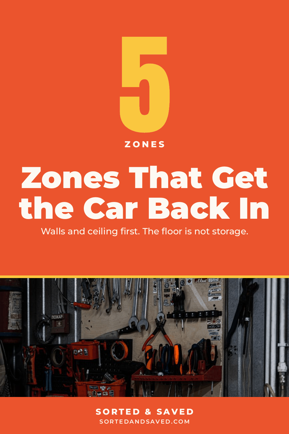 Garage Organization: How to Get the Car Back In