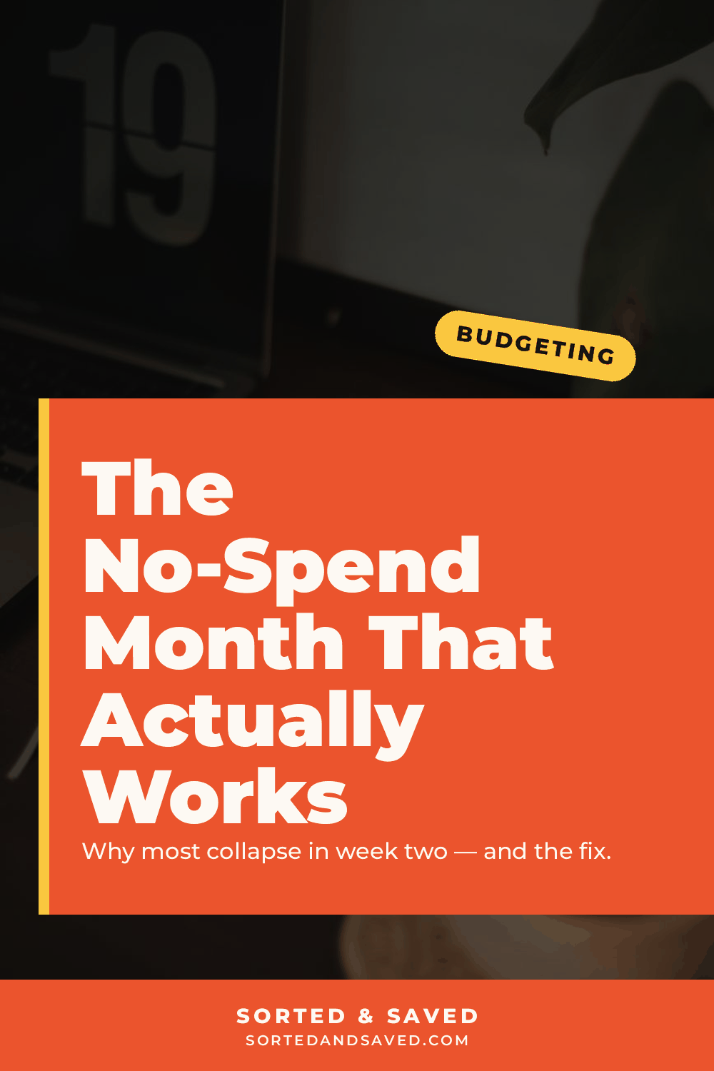 The No-Spend Month That Actually Works (And Why Most Fail)