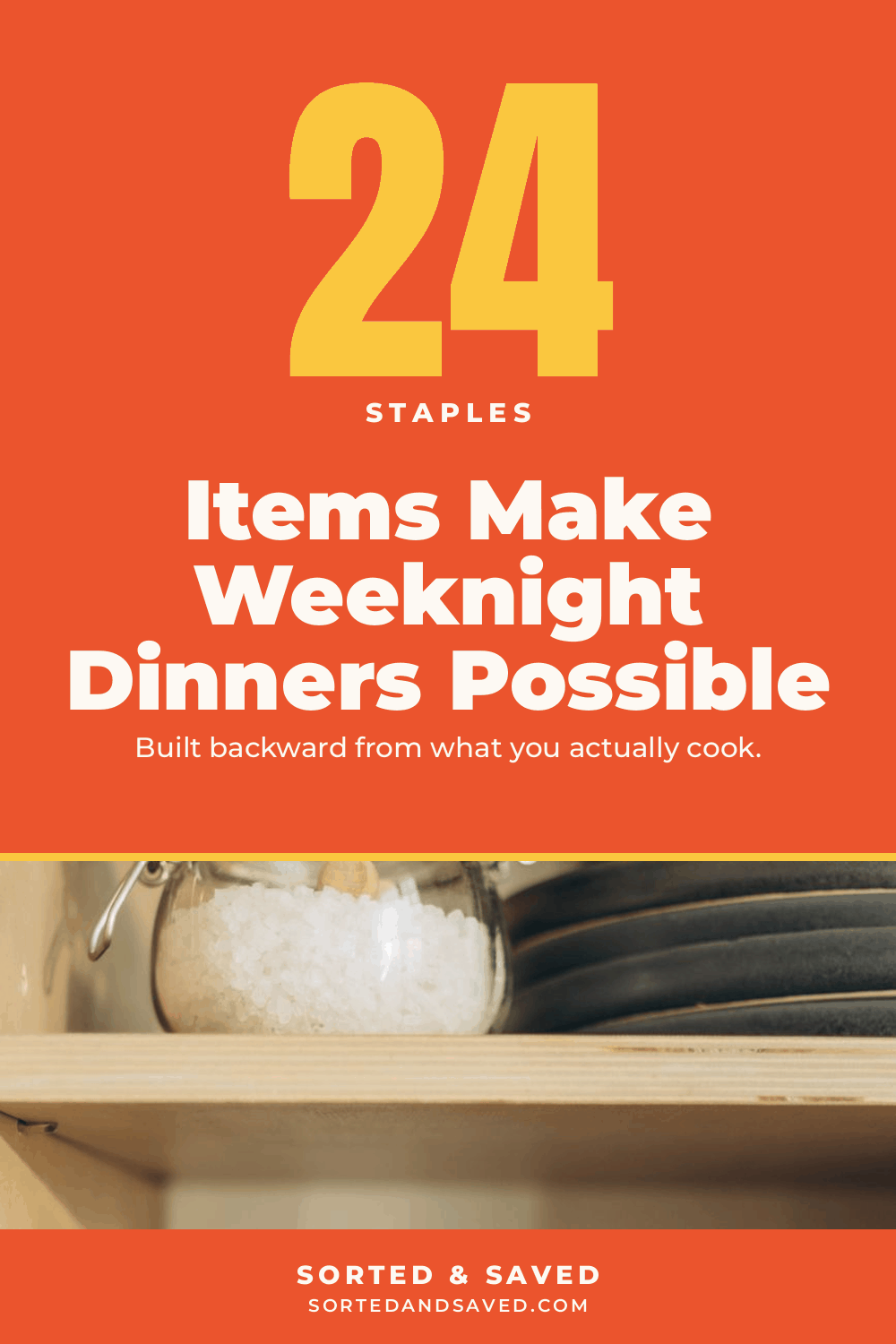 The Pantry Staples List: What to Actually Keep Stocked